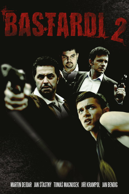 Bastards 2 poster