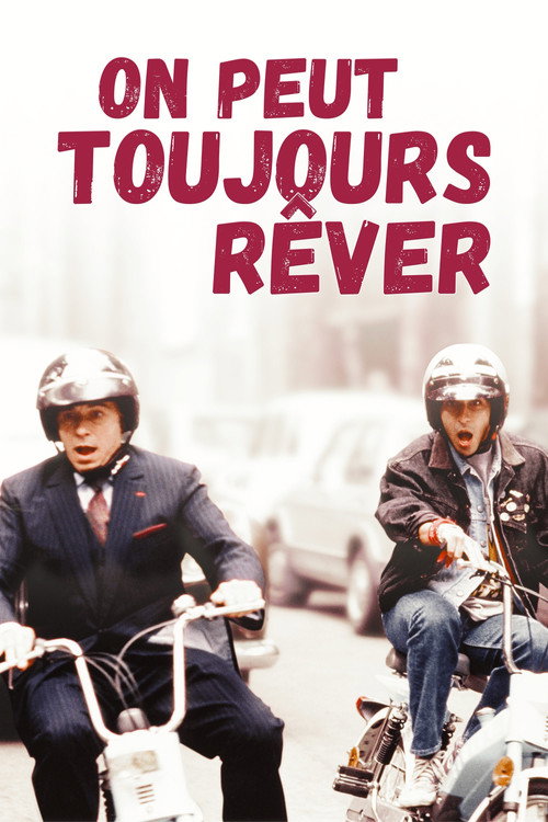 One Can Always Dream poster