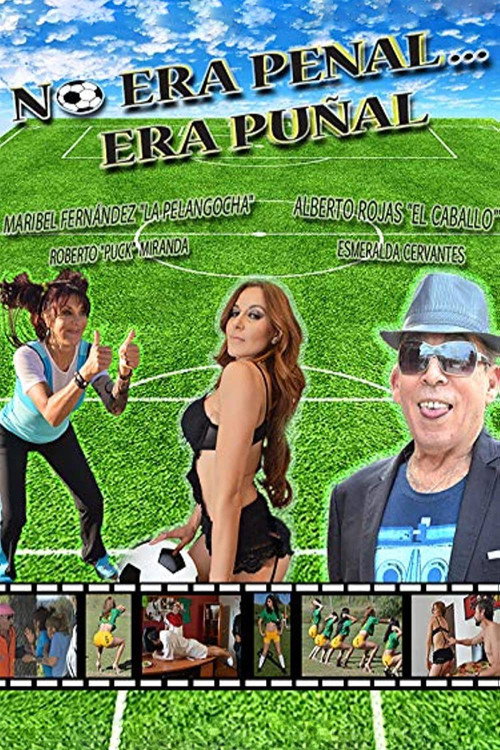 No era penal… era puñal poster