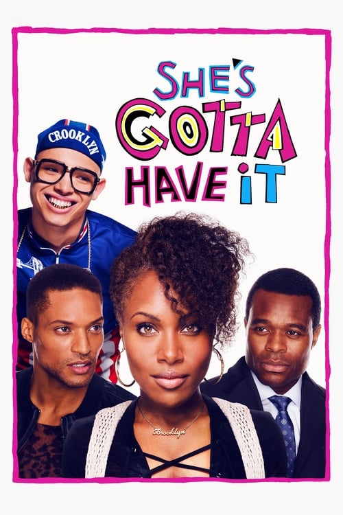 She’s Gotta Have It poster