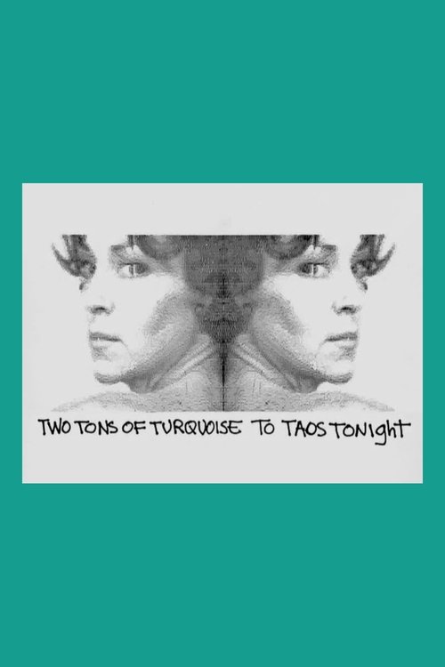 Two Tons of Turquoise to Taos Tonight poster