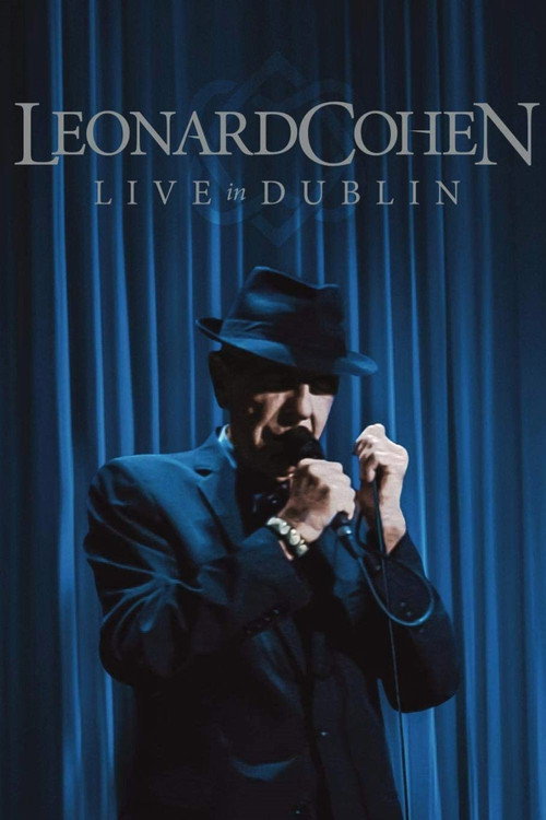 Leonard Cohen – Live in Dublin poster