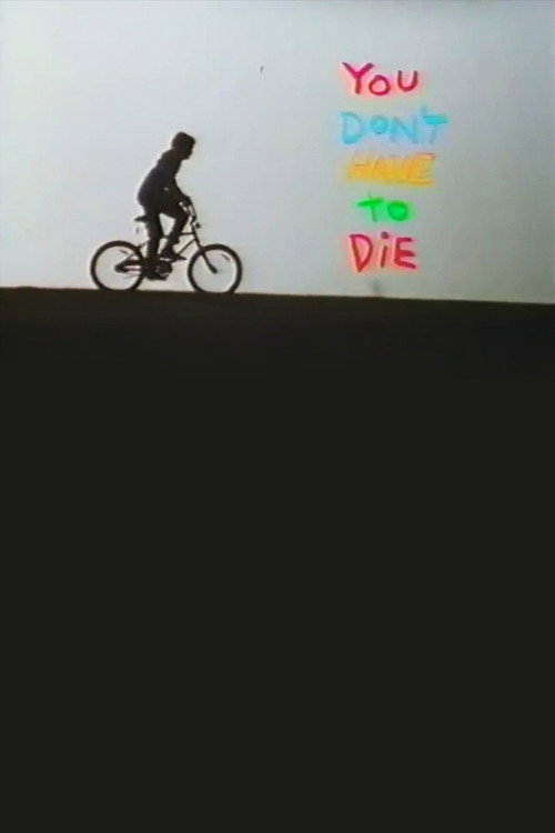 You Don’t Have to Die poster