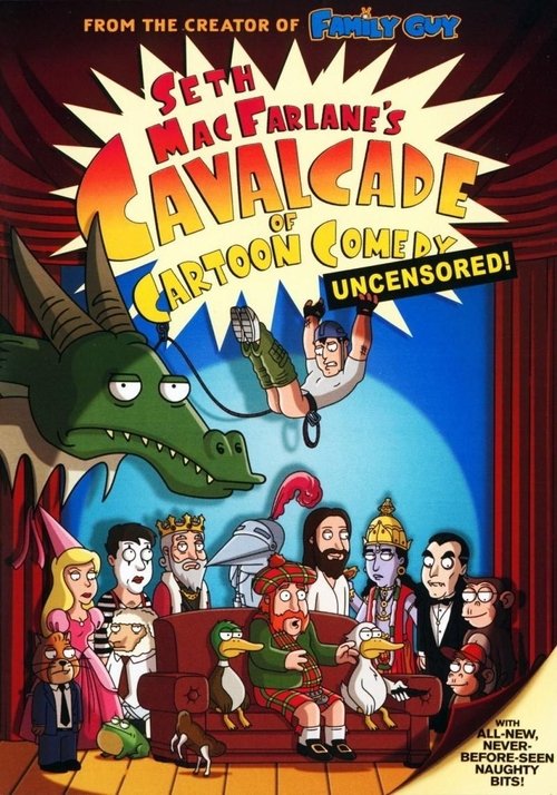 Seth MacFarlane’s Cavalcade of Cartoon Comedy poster
