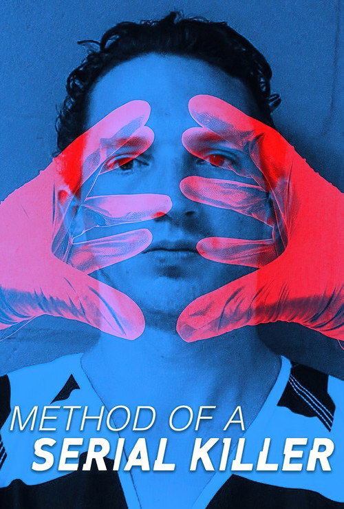Method of a Serial Killer poster
