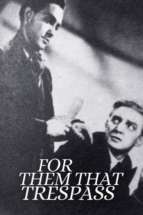 For Them That Trespass poster