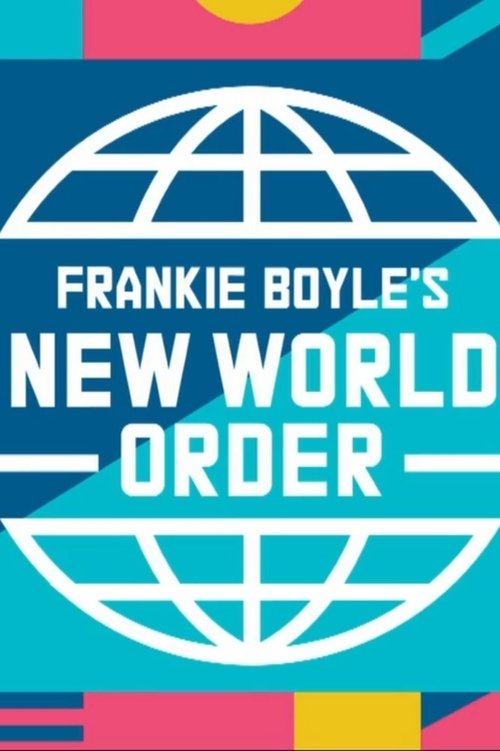 Frankie Boyle’s New World Order poster