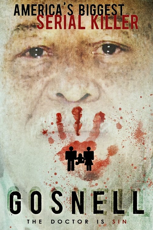 Gosnell: The Trial of America’s Biggest Serial Killer poster