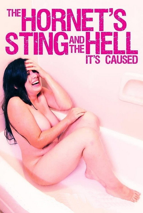 The Hornet’s Sting and the Hell It’s Caused poster