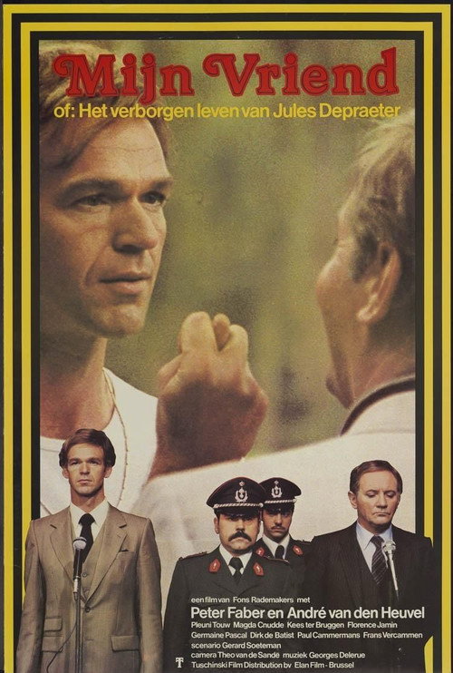 My Friend, or The Hidden Life of Jules Depraeter poster