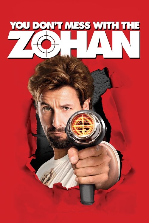 You Don’t Mess with the Zohan poster