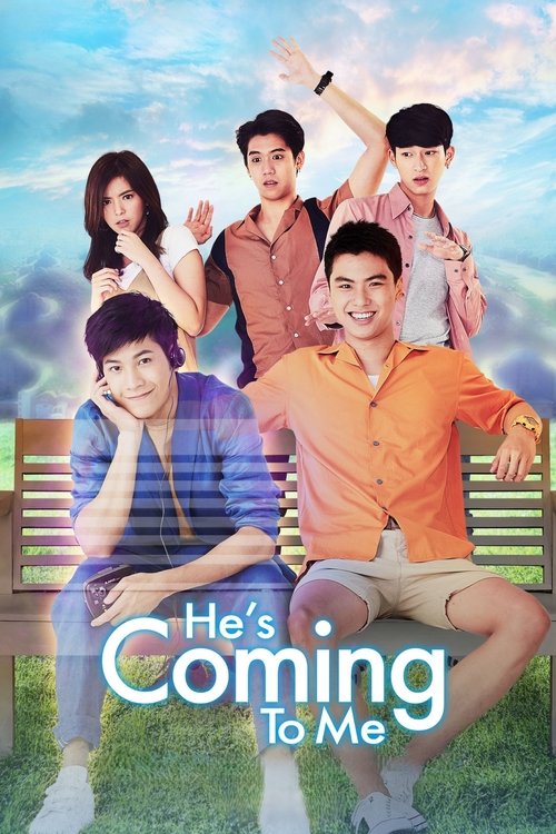 He’s Coming To Me poster