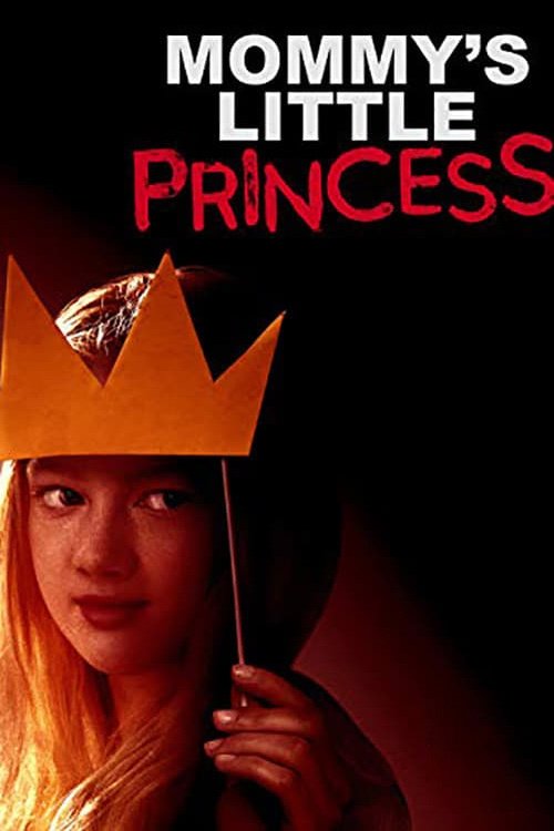 Mommy’s Little Princess poster