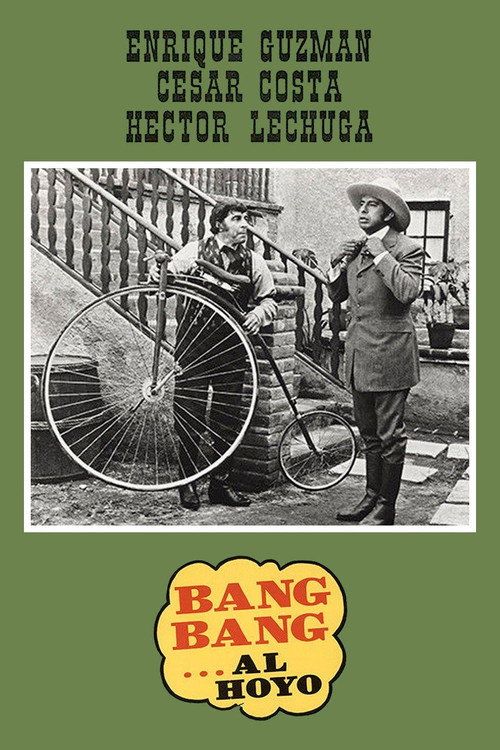 Bang bang al hoyo poster