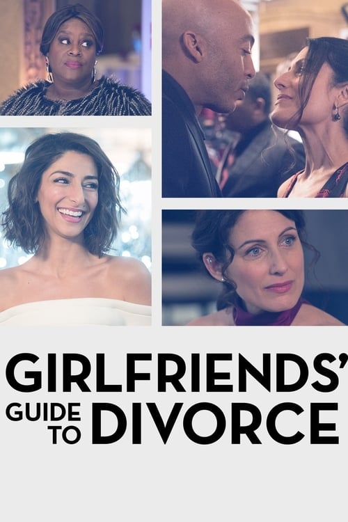 Girlfriends’ Guide to Divorce poster