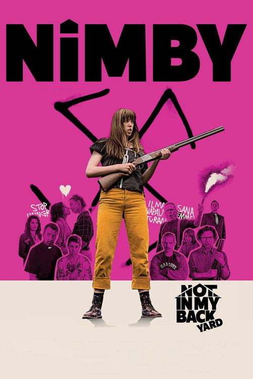 Nimby: Not in My Backyard poster