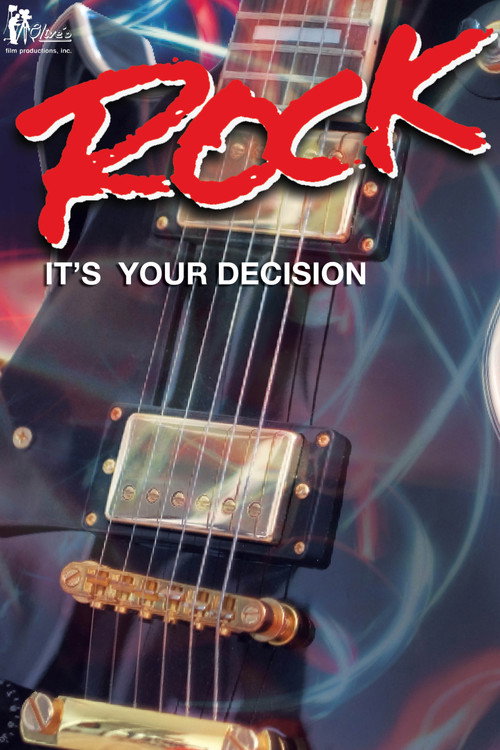 Rock: It’s Your Decision poster