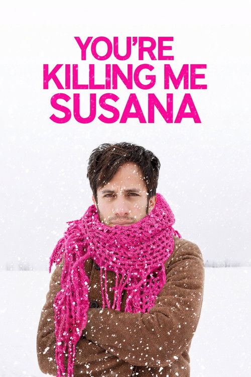 You’re Killing Me Susana poster