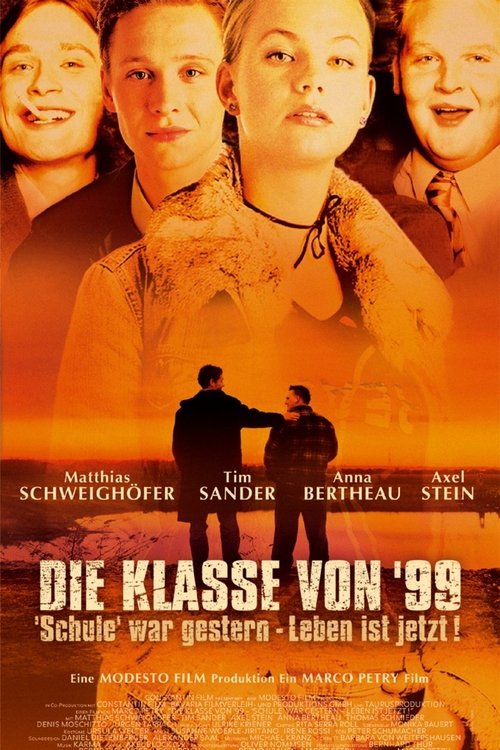 Die Klasse von ’99 – Schule war gestern, Leben ist jetzt poster