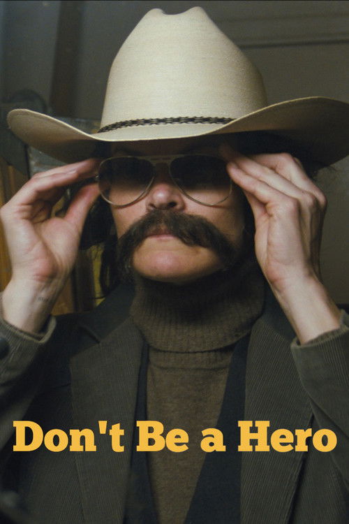 Don’t Be a Hero poster