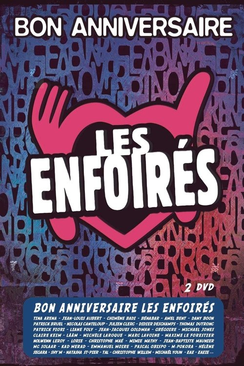 Les Enfoirés 2014 – Bon anniversaire Les Enfoirés poster