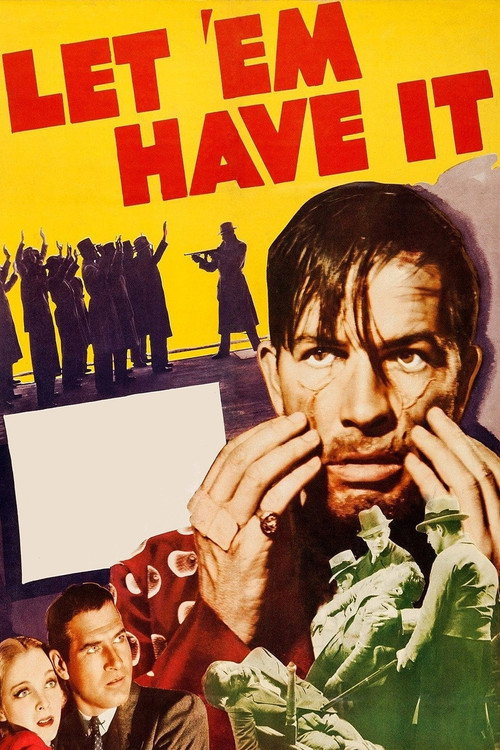 Let ’em Have It poster