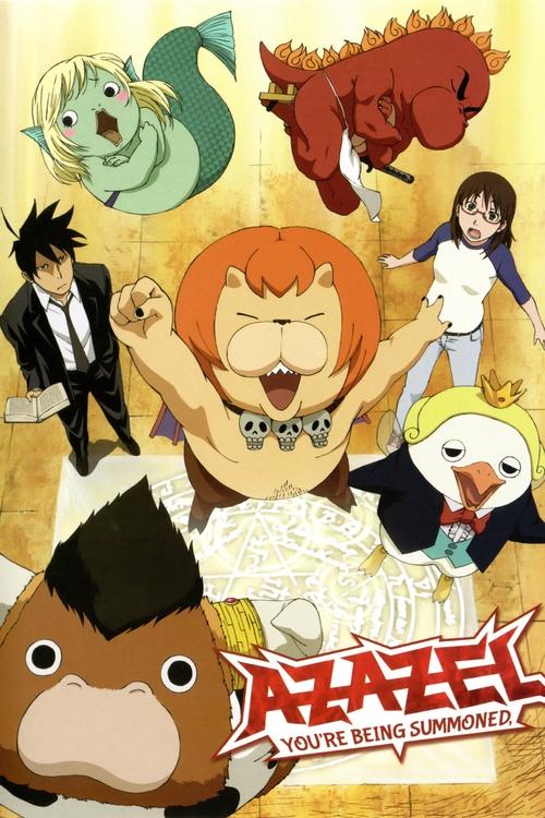 You’re Being Summoned, Azazel-san poster