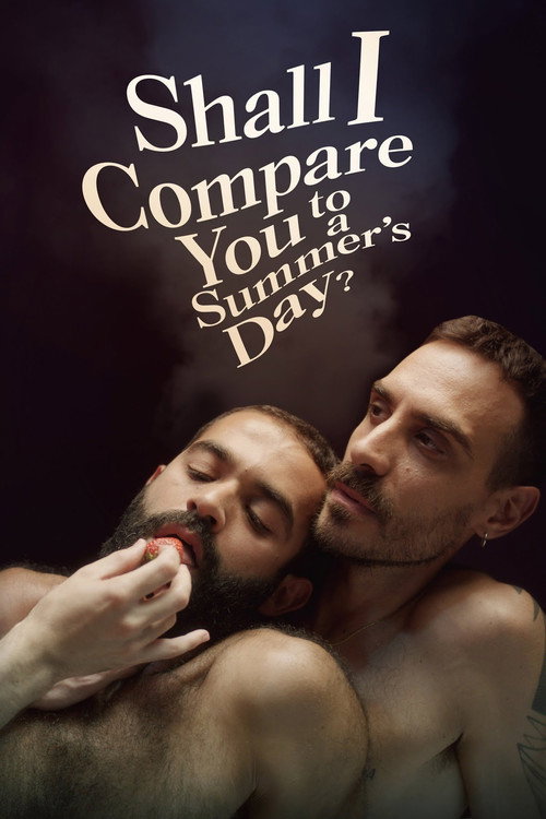 Shall I Compare You to a Summer’s Day? poster