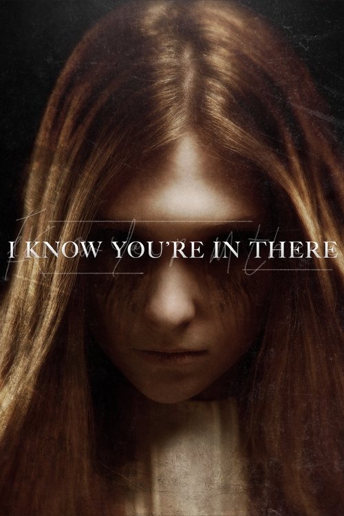 I Know You’re in There poster