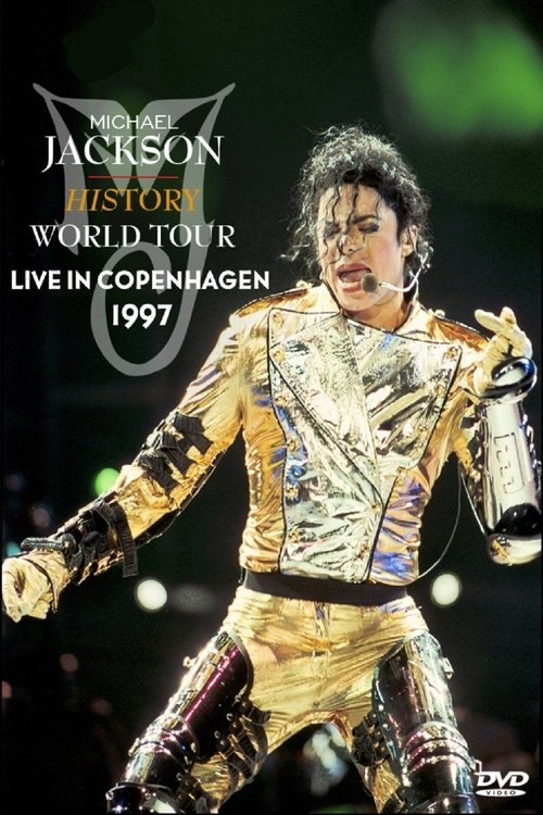 Michael Jackson: HIStory World Tour – Live in Copenhagen poster