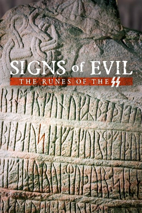 Signs of Evil – The Runes of the SS poster