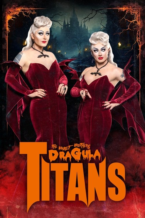 The Boulet Brothers’ Dragula: Titans poster
