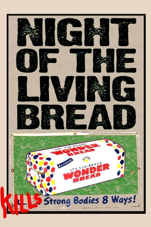 Night of the Living Bread poster