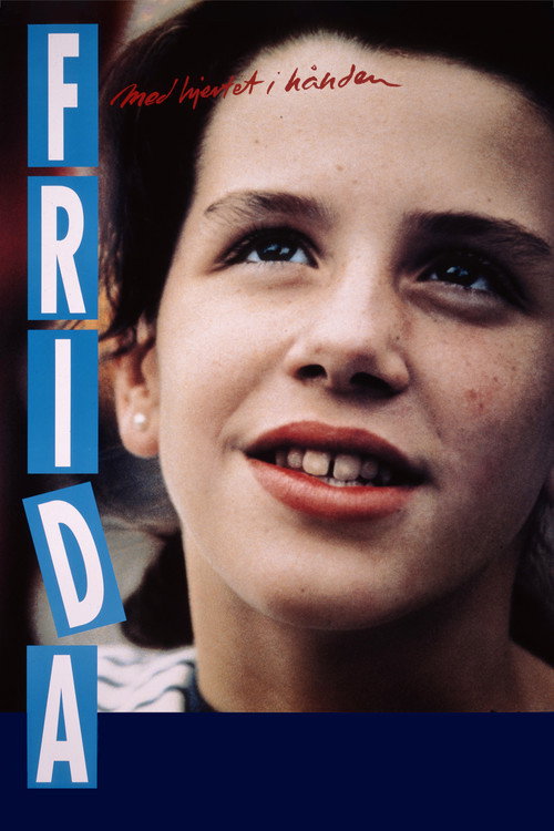 Frida – Straight from the Heart poster