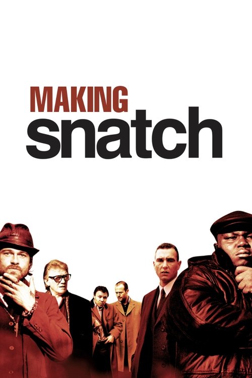 Making ‘Snatch’ poster