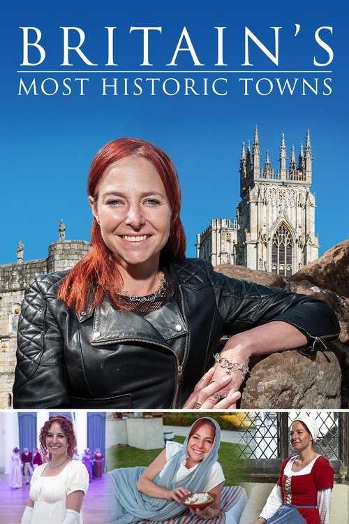 Britain’s Most Historic Towns poster