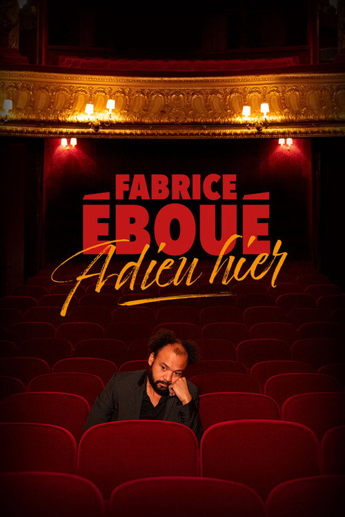 Fabrice Éboué – Adieu Hier poster