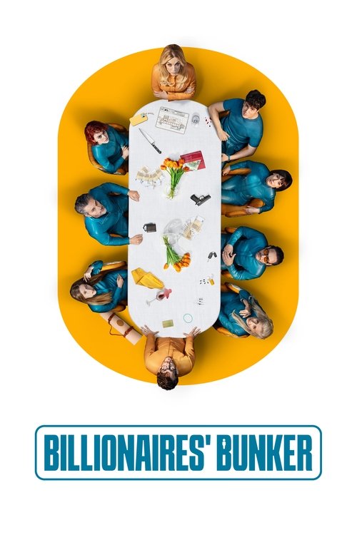 Billionaires’ Bunker poster