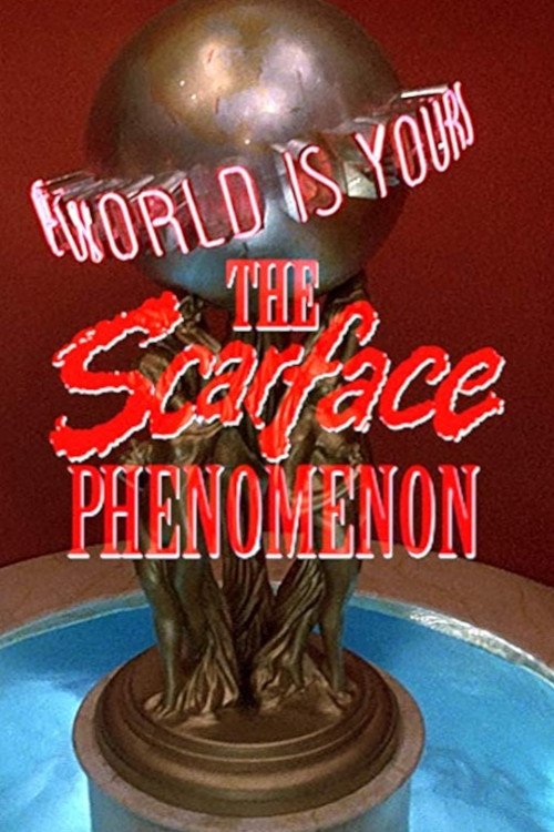The ‘Scarface’ Phenomenon poster