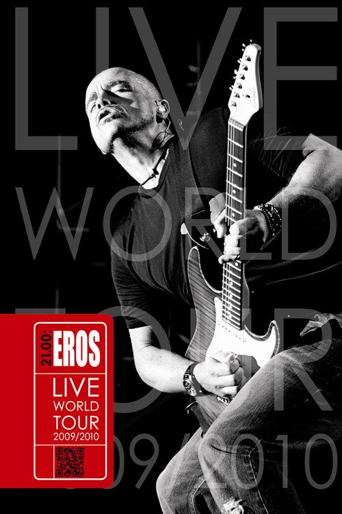 Eros Ramazzotti: 21.00 – Eros Live World Tour 2009/2010 poster