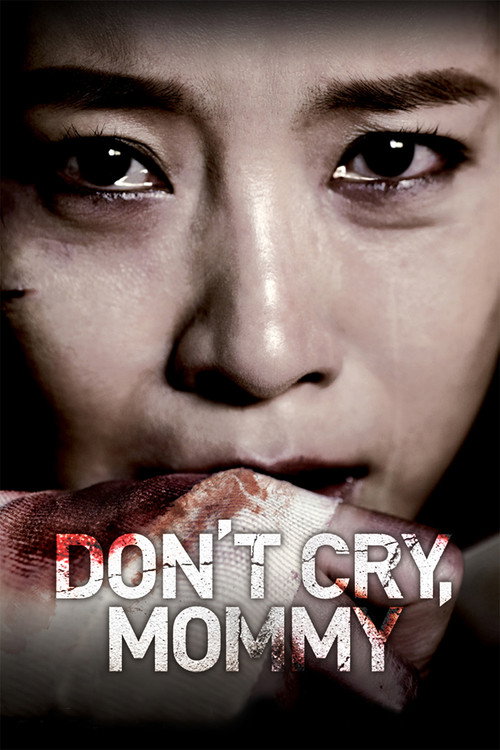 Don’t Cry, Mommy poster
