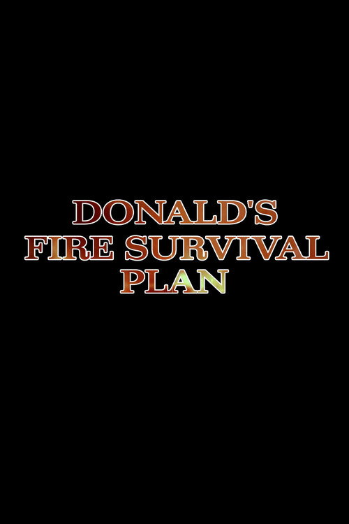 Donald’s Fire Survival Plan poster