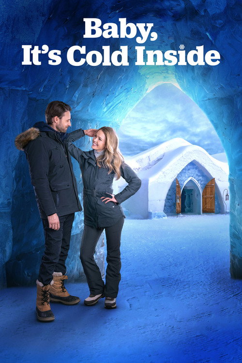 Baby, It’s Cold Inside poster