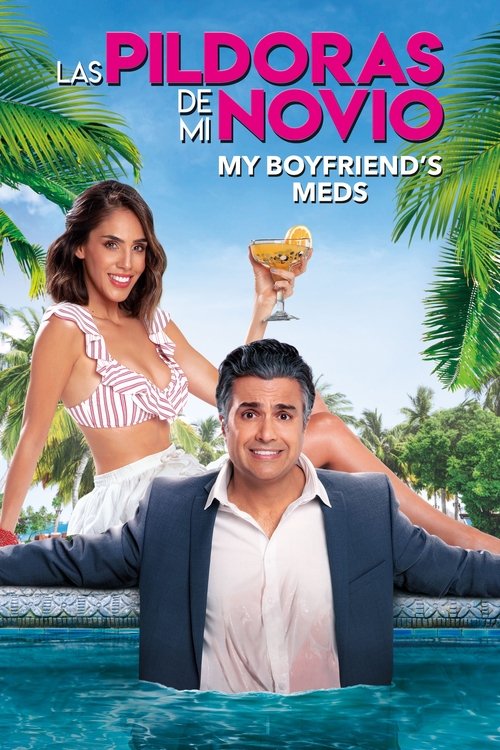 My Boyfriend’s Meds poster