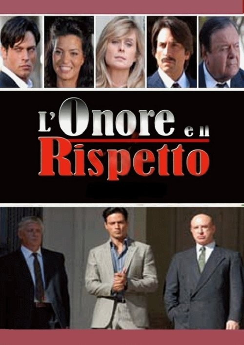 L’onore e il rispetto poster