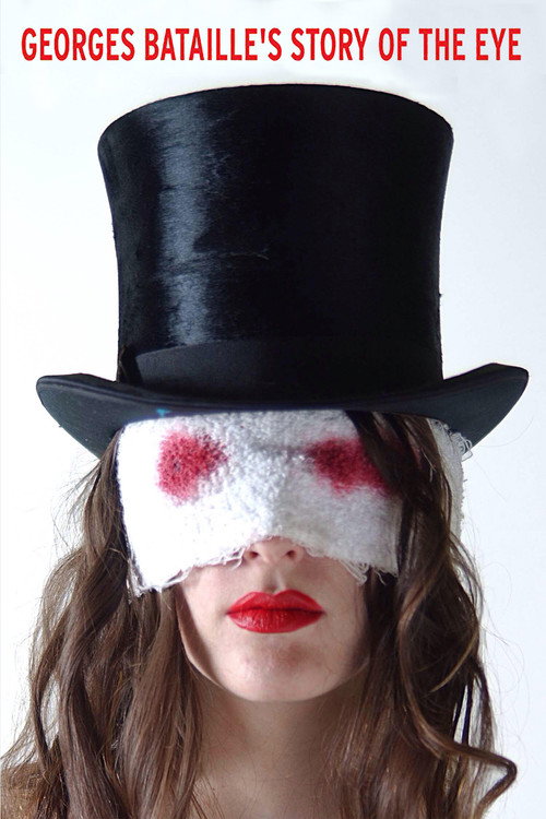 Georges Bataille’s Story of the Eye poster