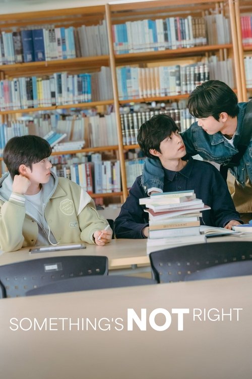 Something’s Not Right poster