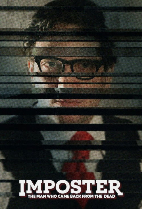 Imposter: The Man Who Came Back from the Dead poster