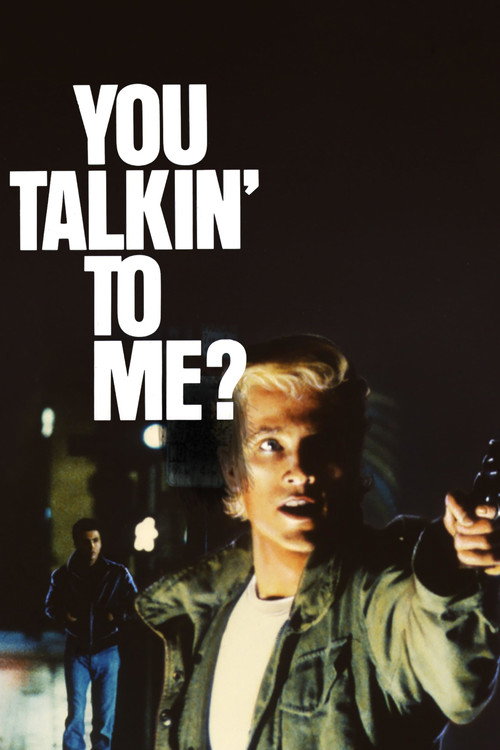 You Talkin’ to Me? poster