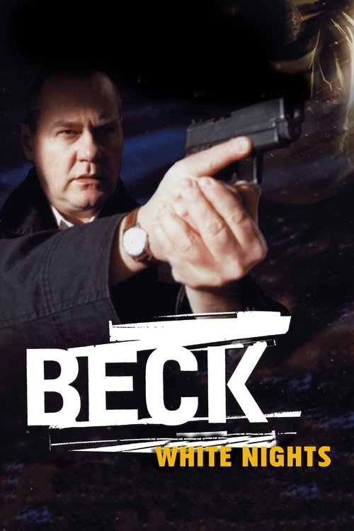 Beck 03 – White Nights poster